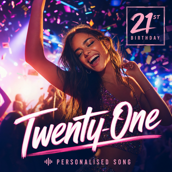 21st Birthday - Dance Pop